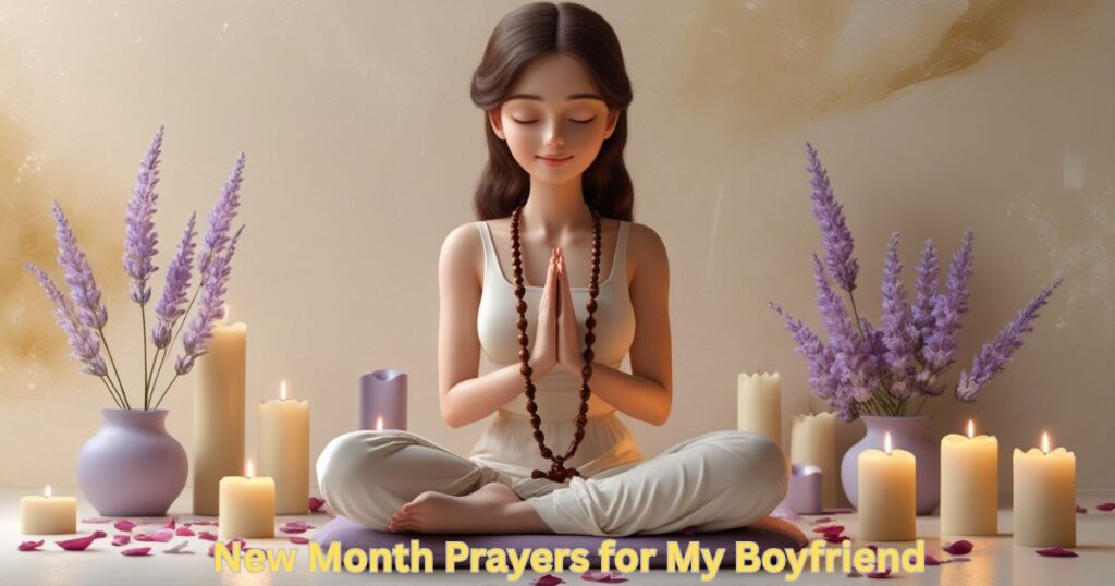 New Month Prayers for My Boyfriend