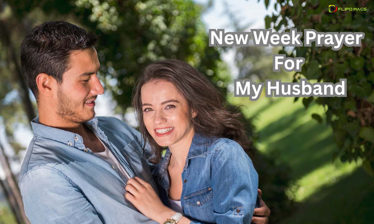 New Week Prayer For My Husband
