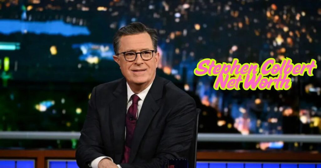 Stephen Colbert Net Worth